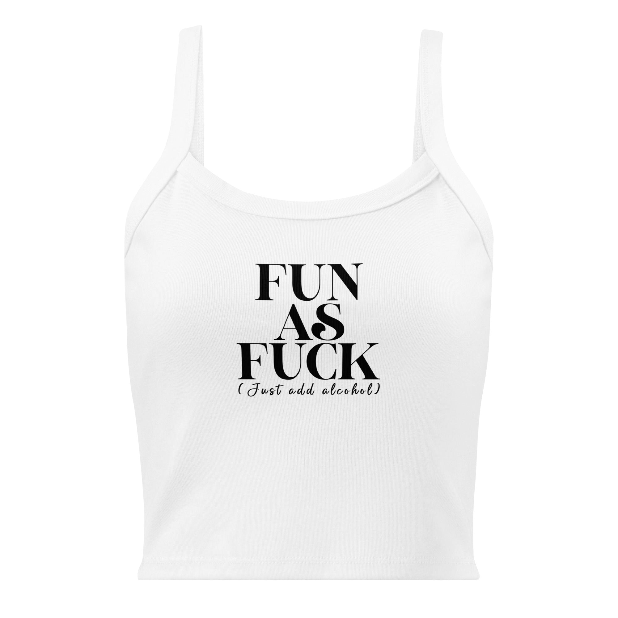 "Fun as fuck, just add alcohol"