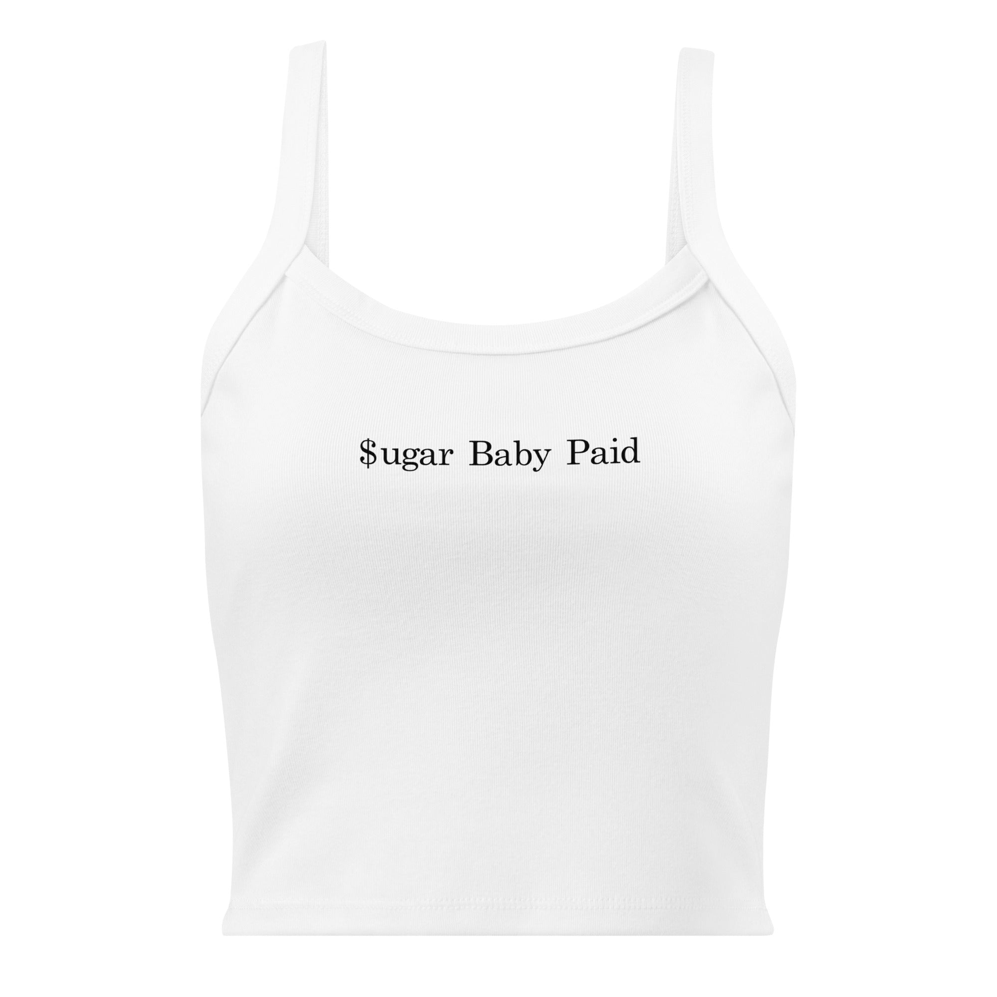 "Sugar Baby Paid"