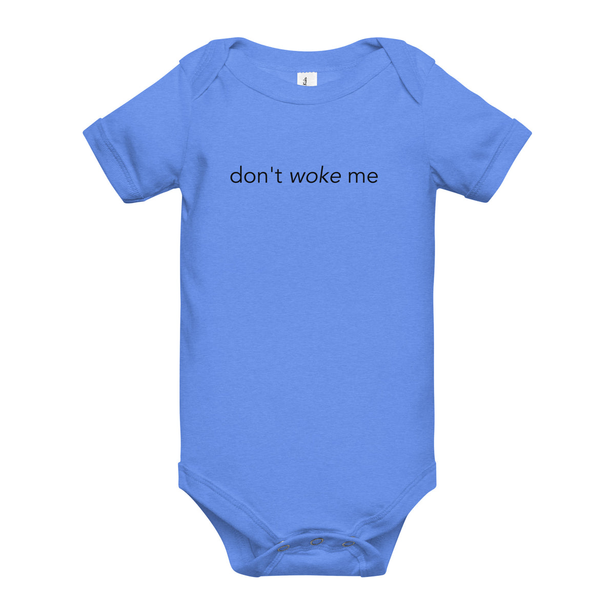 Don't Woke Me Onesie