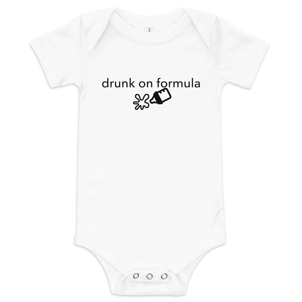 Teasin Tees Drunk on Formula Onesie