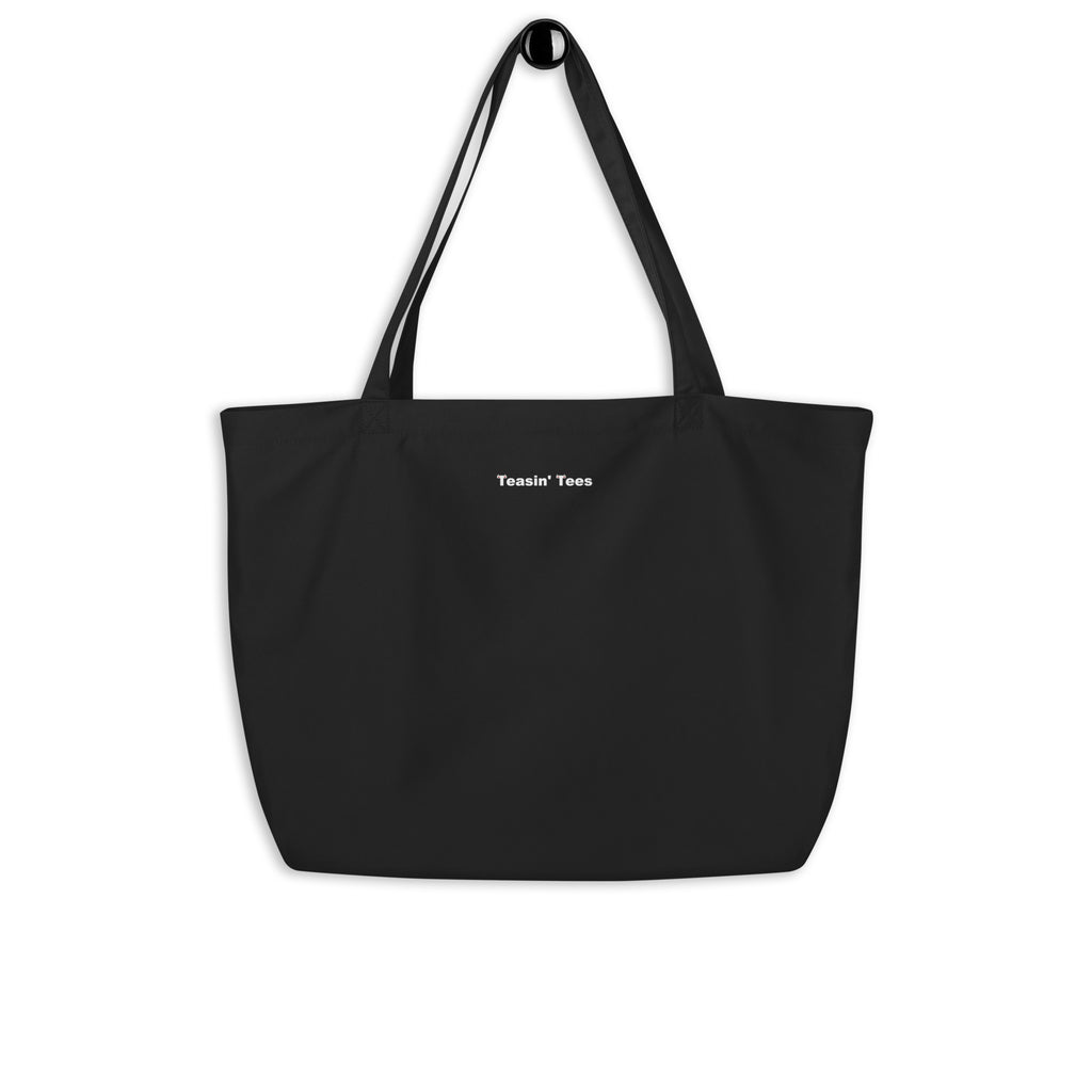 "BIG ASS BAG" Tote in Black