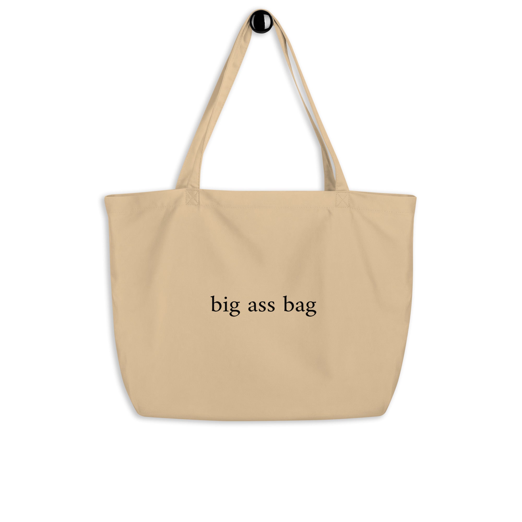 "Big ASS BAG" Tote