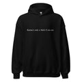 "Karma's only a bitch if you are"- Hoodie