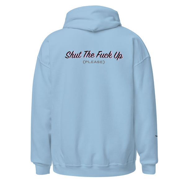 Teasin Tees STFU Hoodie