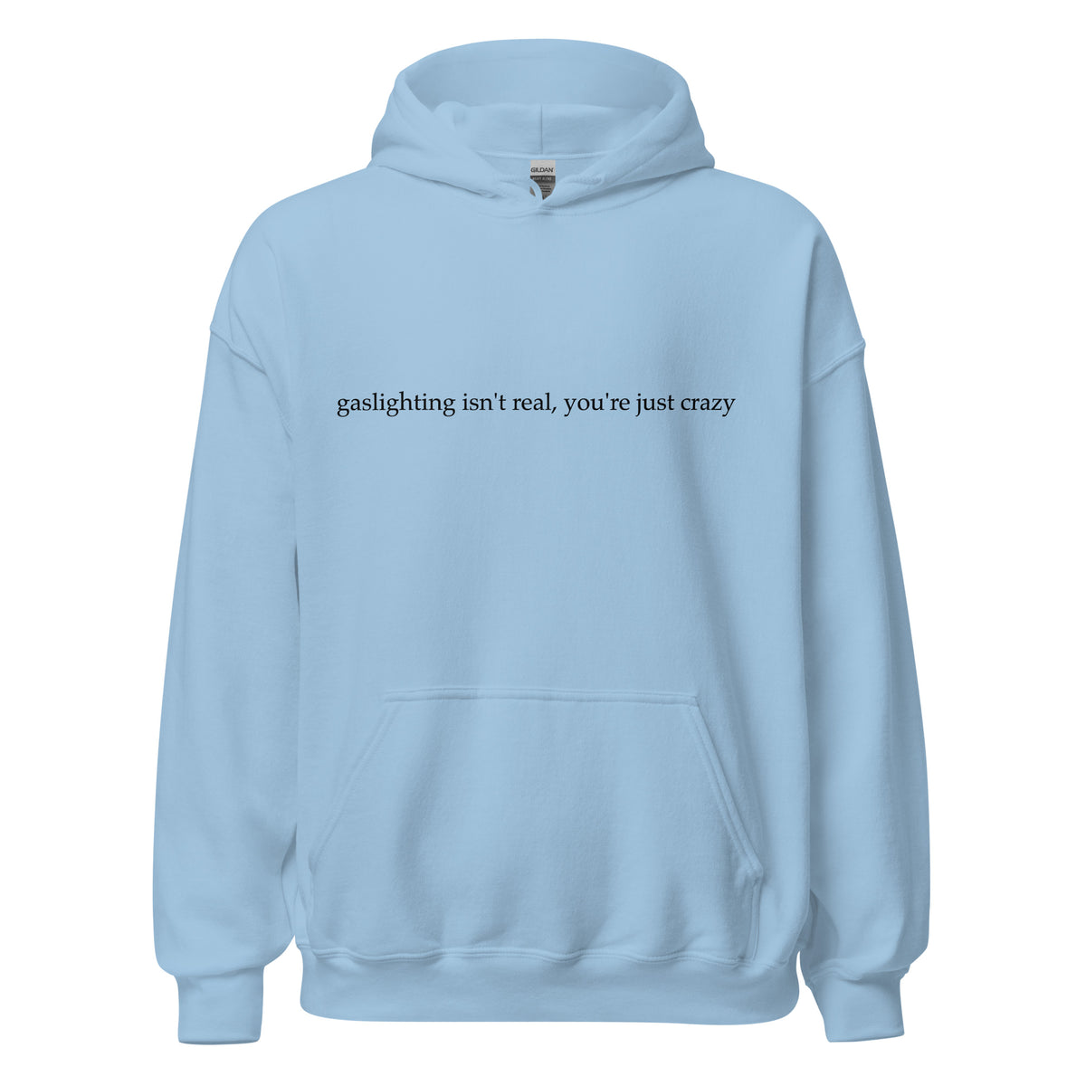 The Gaslighter Hoodie