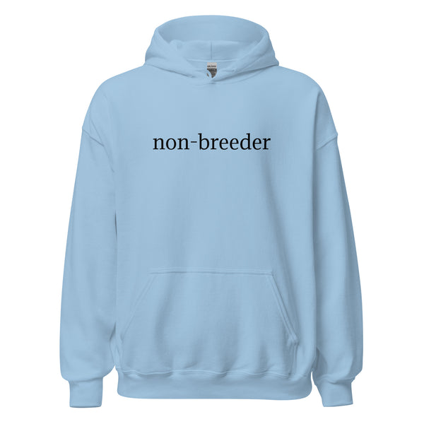 The Non-Breeder Hoodie