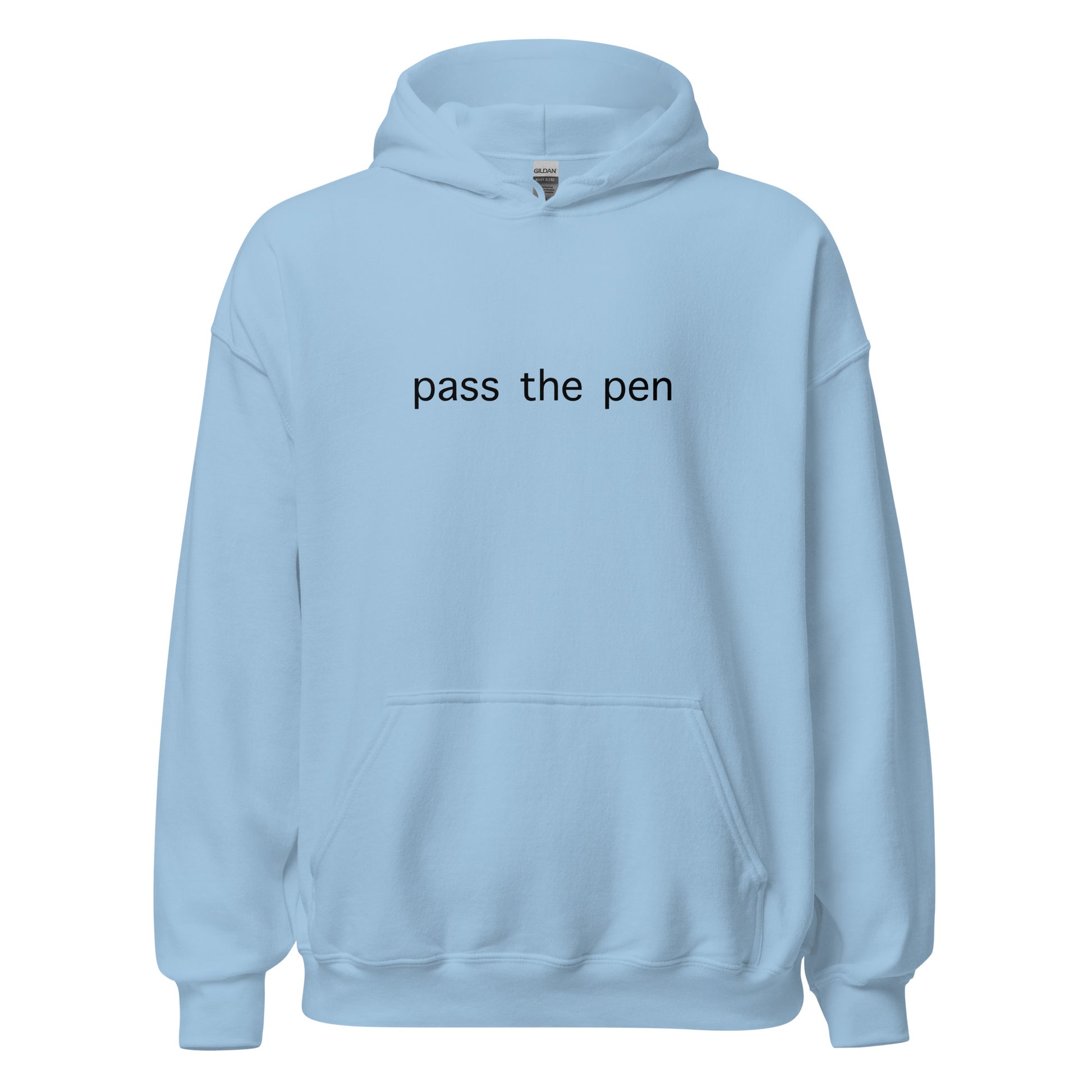 "Pass the Pen"- Premium Hoodie