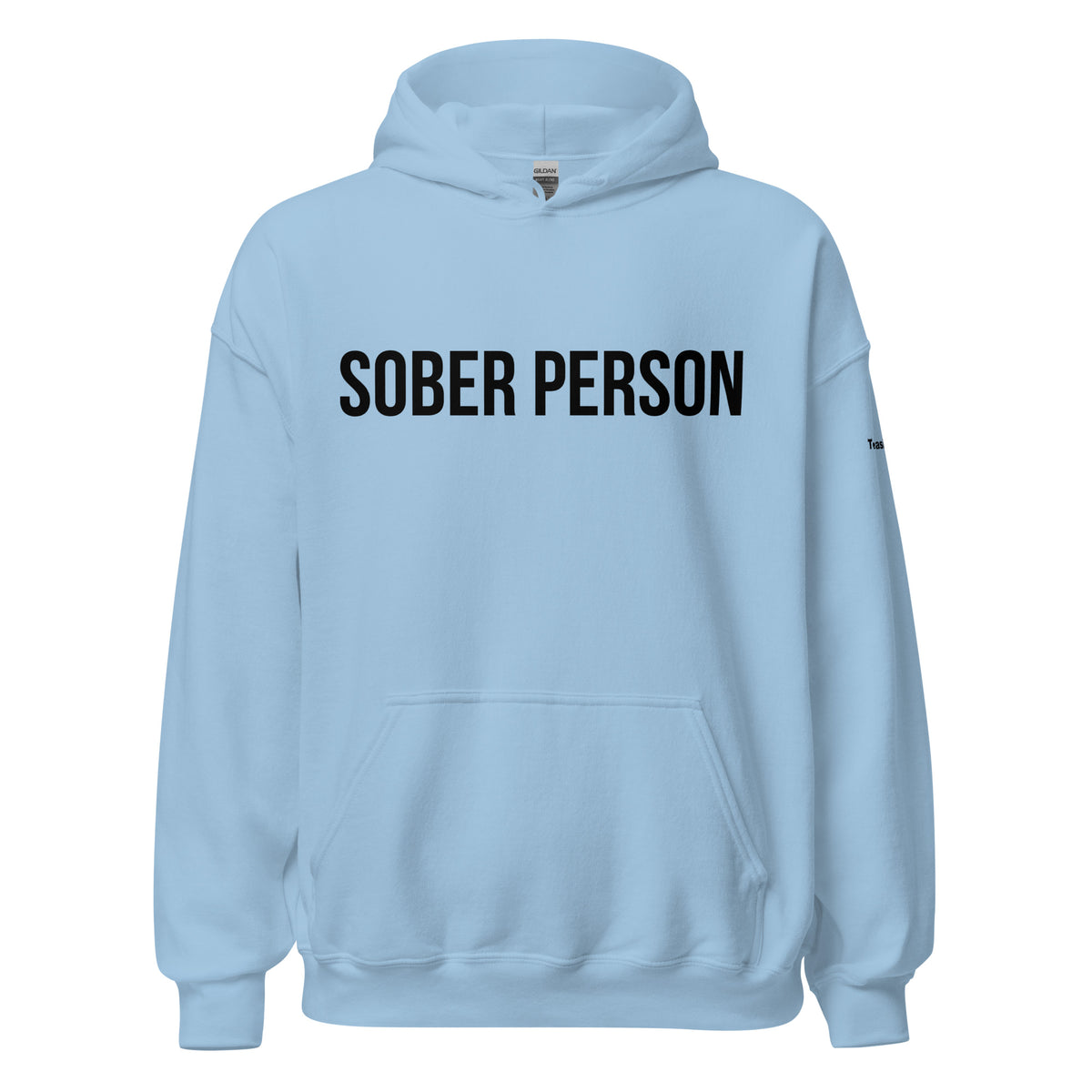 Sober Person Hoodie