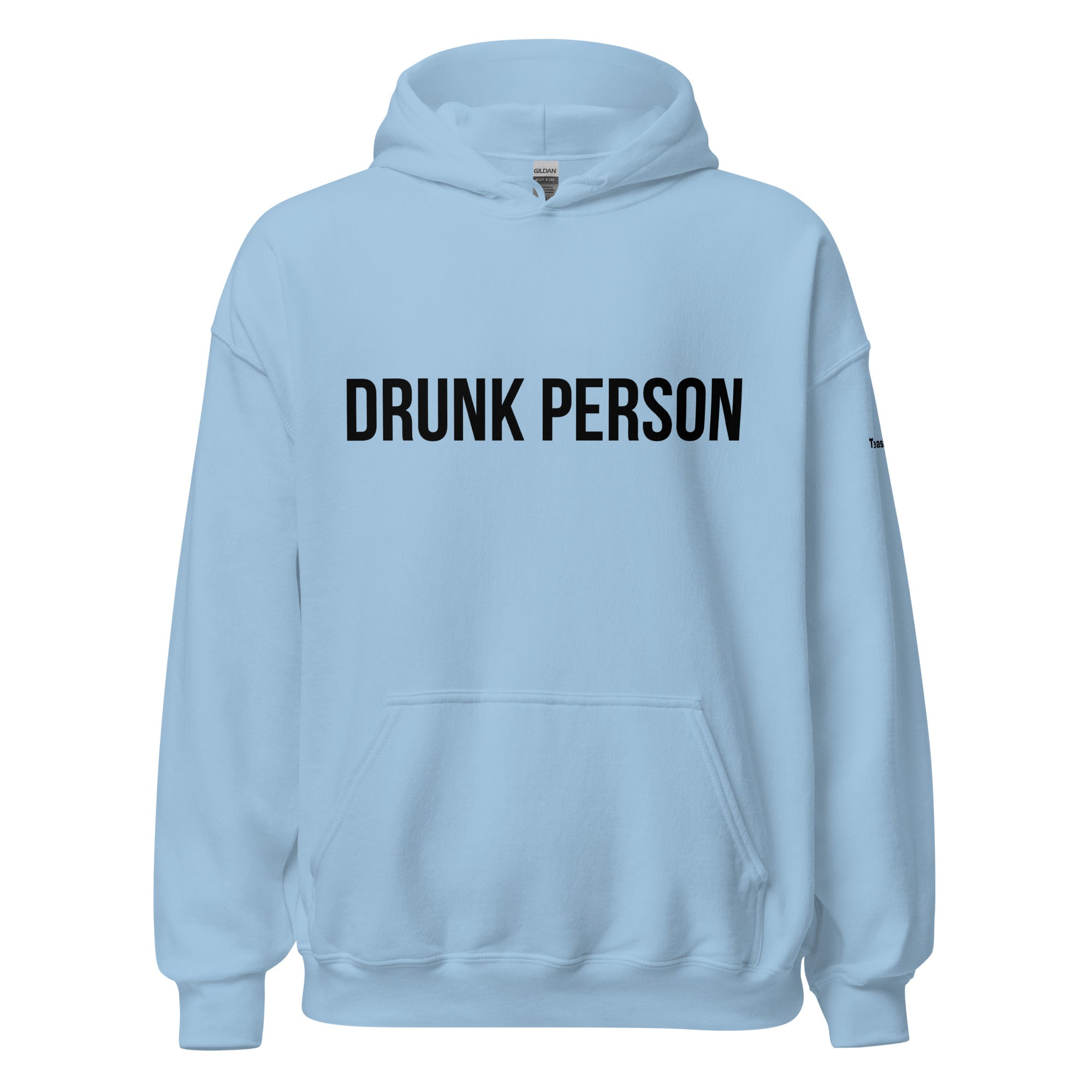 "Drunk Person" Hoodie