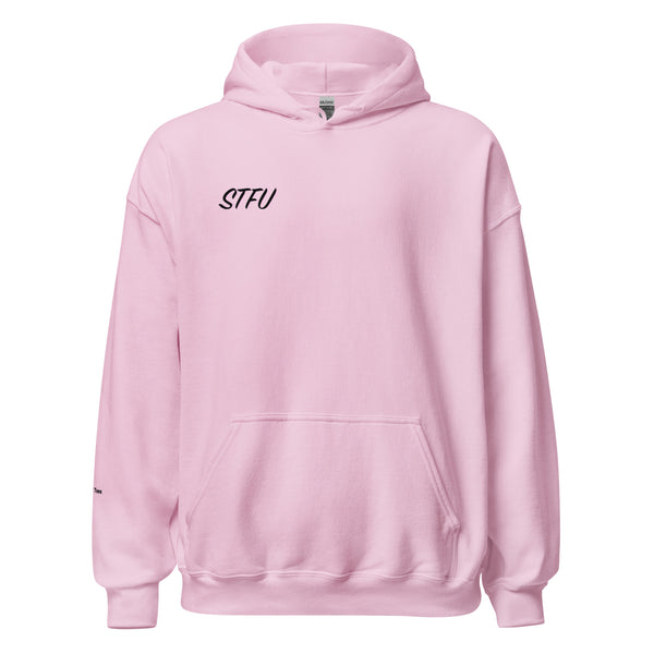 Teasin Tees STFU Hoodie