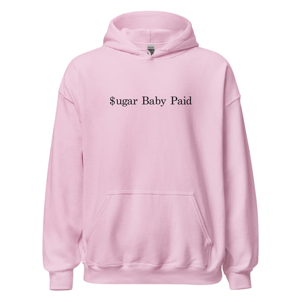 Sugar Baby Paid Hoodie