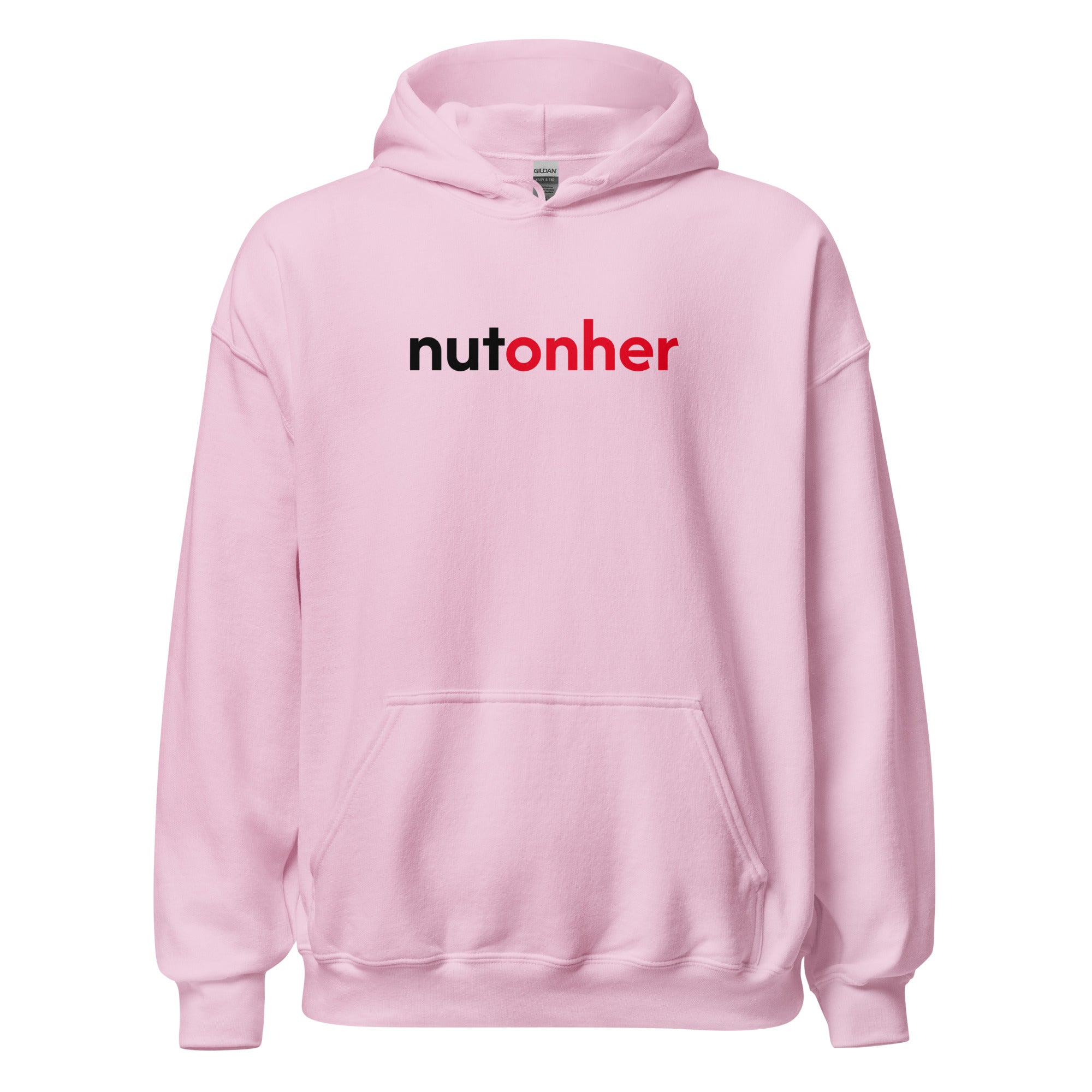 "NutonHer " Hoodie