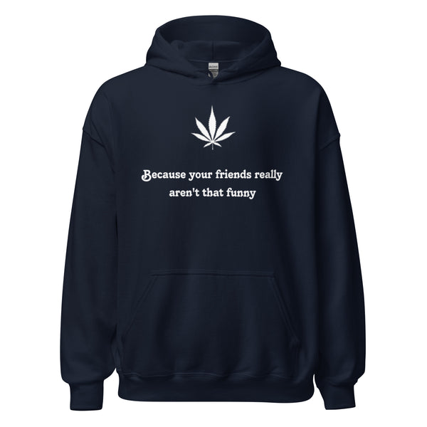 Teasin' Tees Make Your Friends Funny Hoodie But in Black