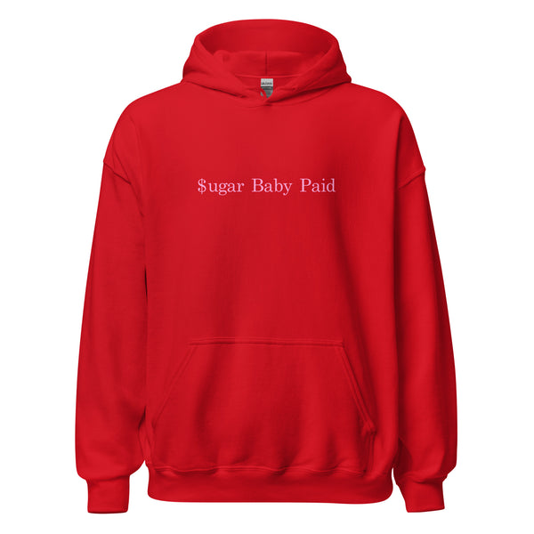 Sugar Baby Paid Hoodie-Pink Text edition