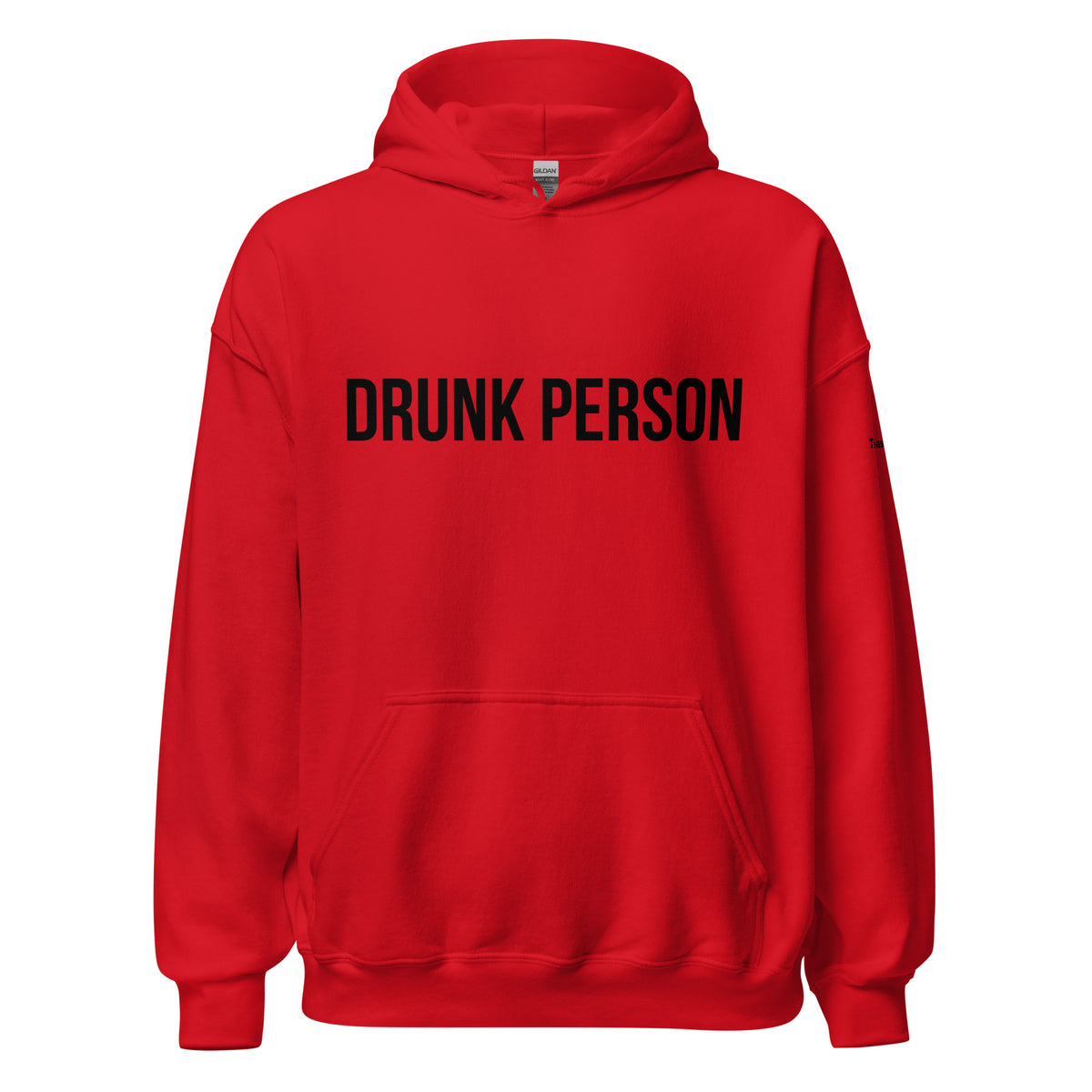 Drunk Person Hoodie