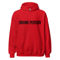 "Drunk Person" Hoodie