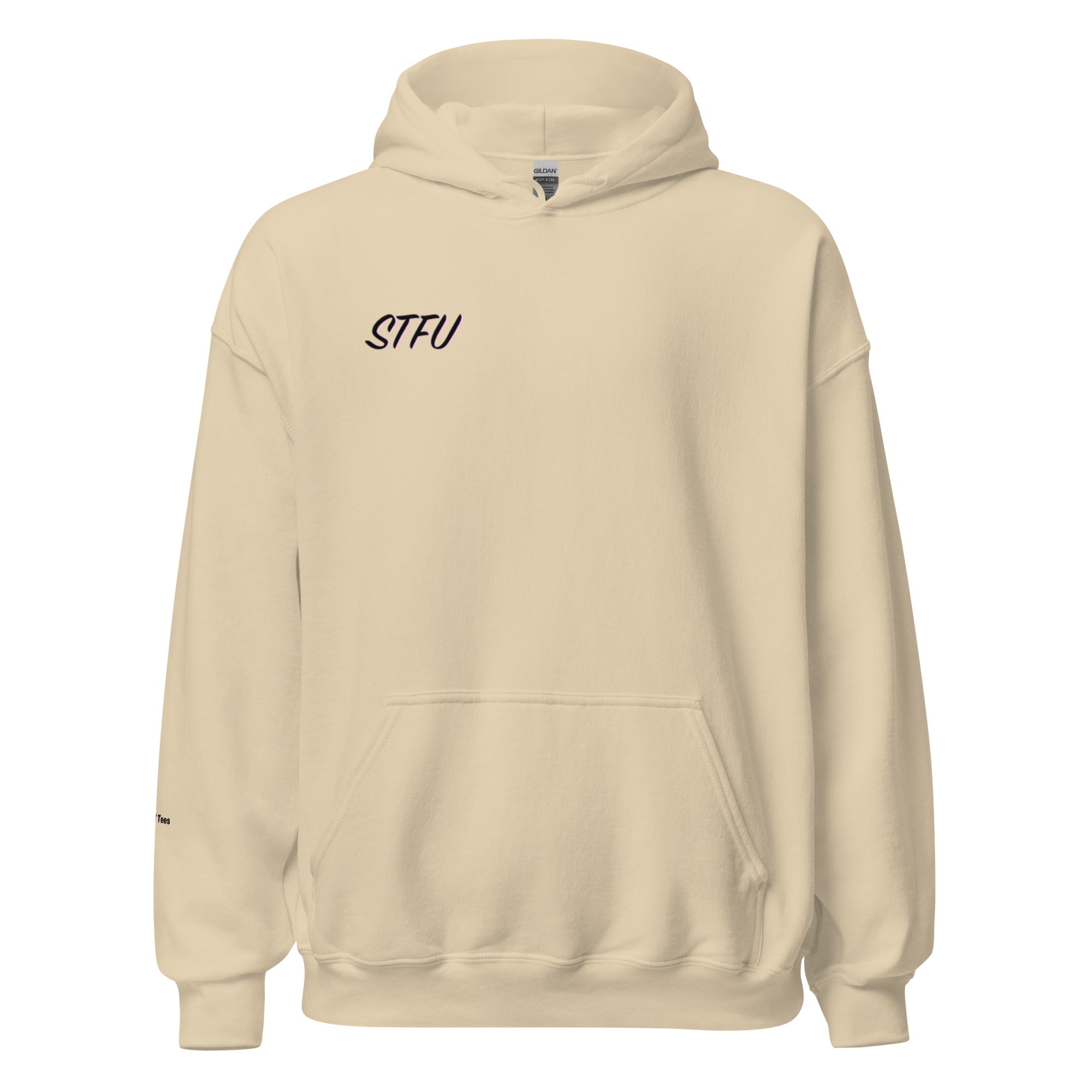 "STFU" - Premium Hoodie