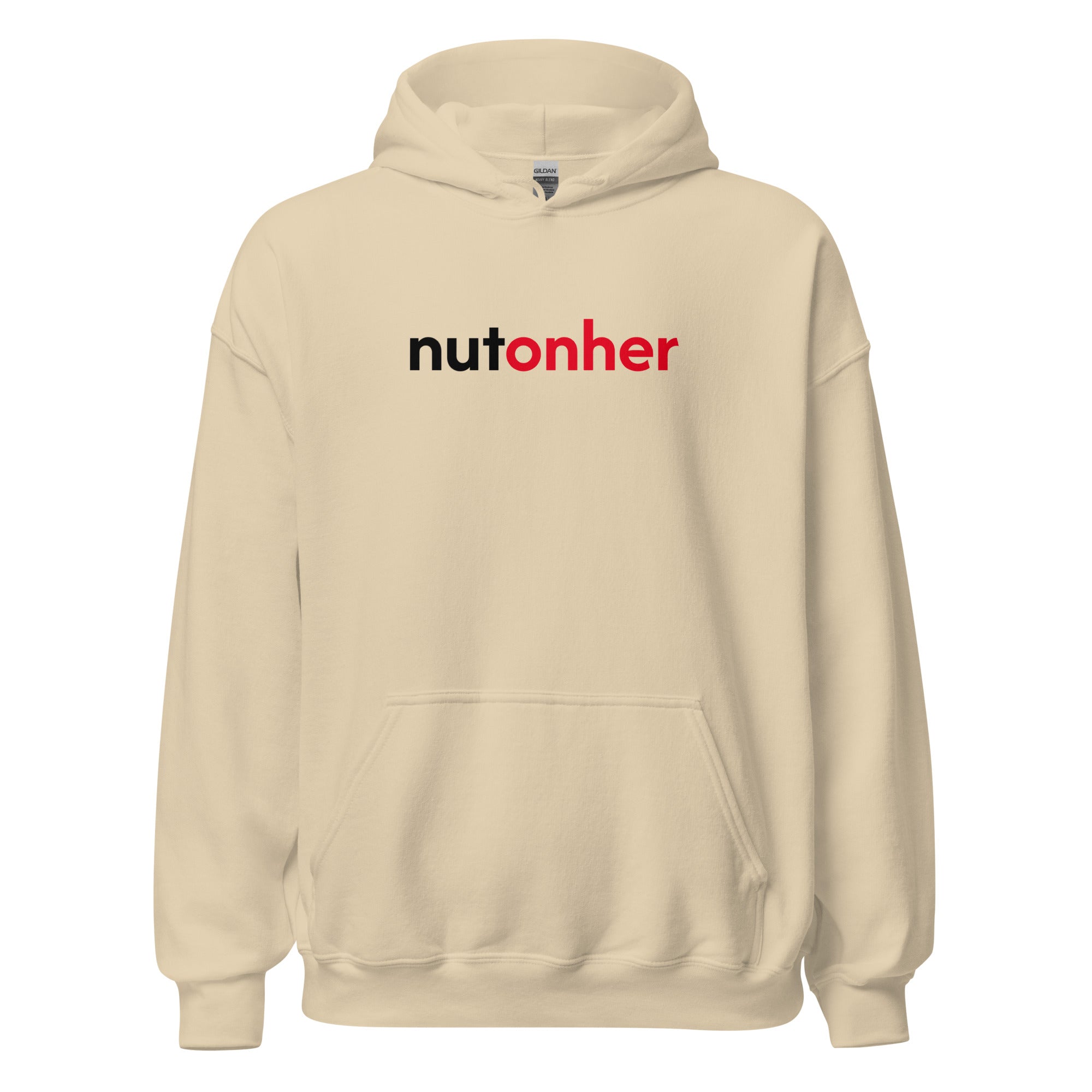 "NutonHer " Hoodie
