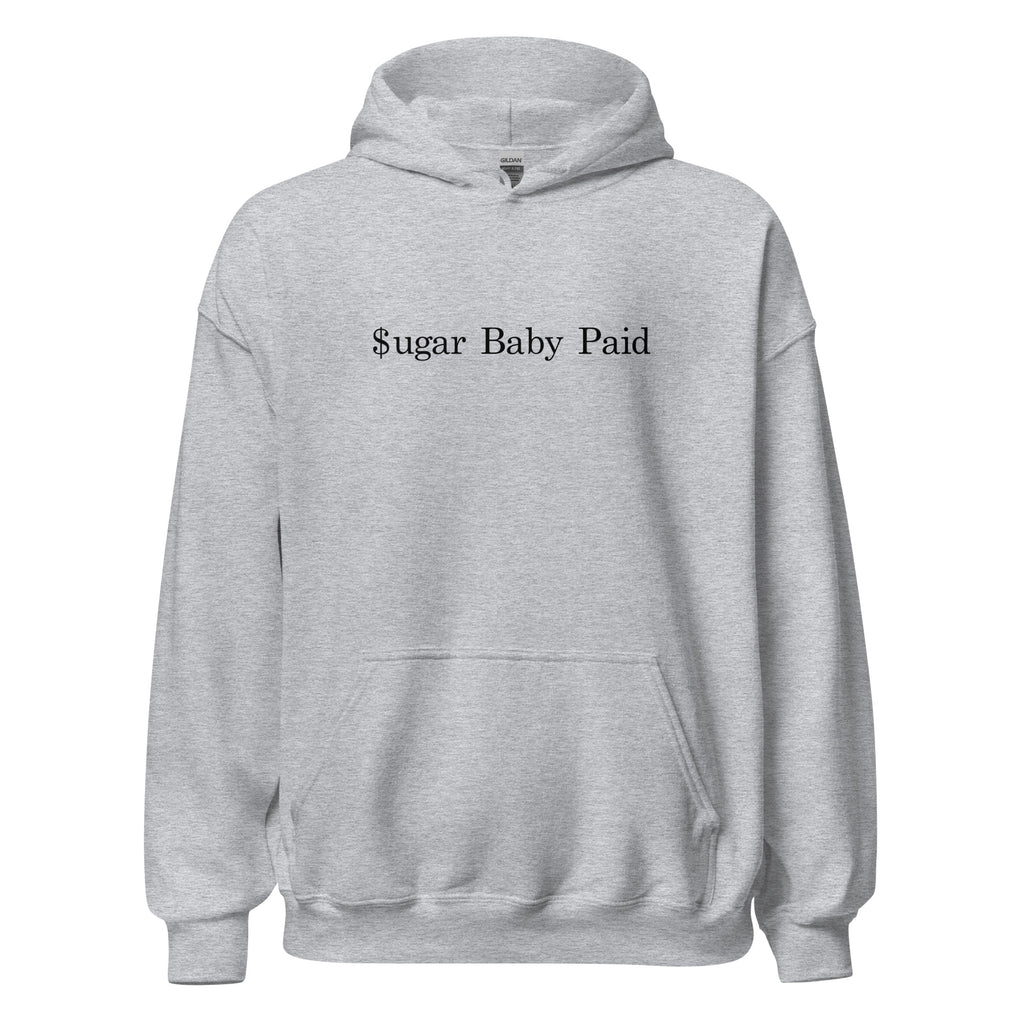 "Sugar Baby Paid" Premium Hoodie