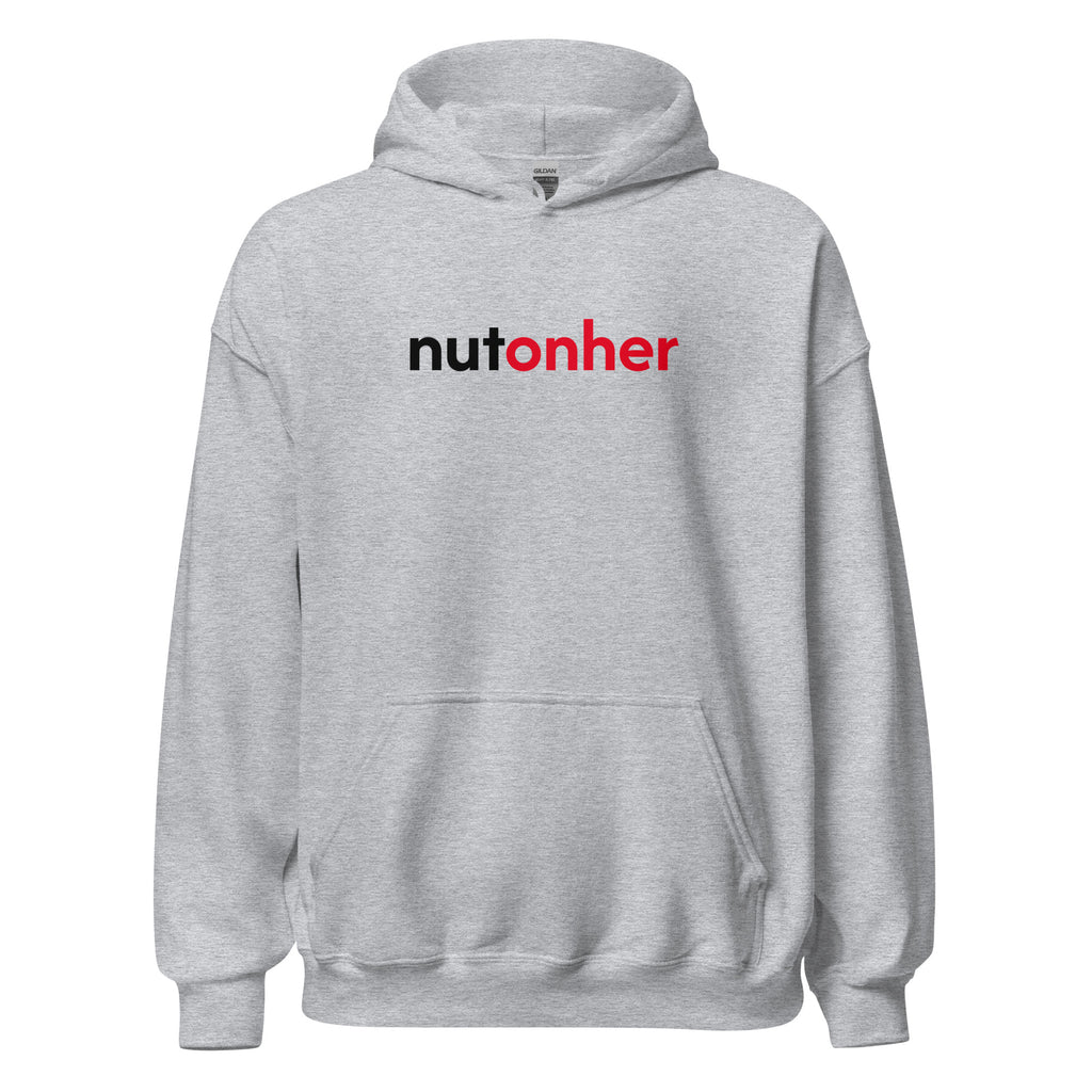 "NutonHer " Hoodie