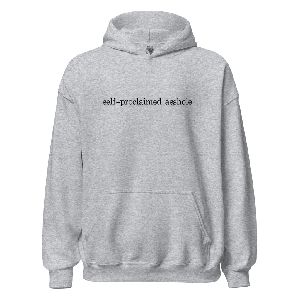 "Self proclaimed Asshole" Premium Hoodie