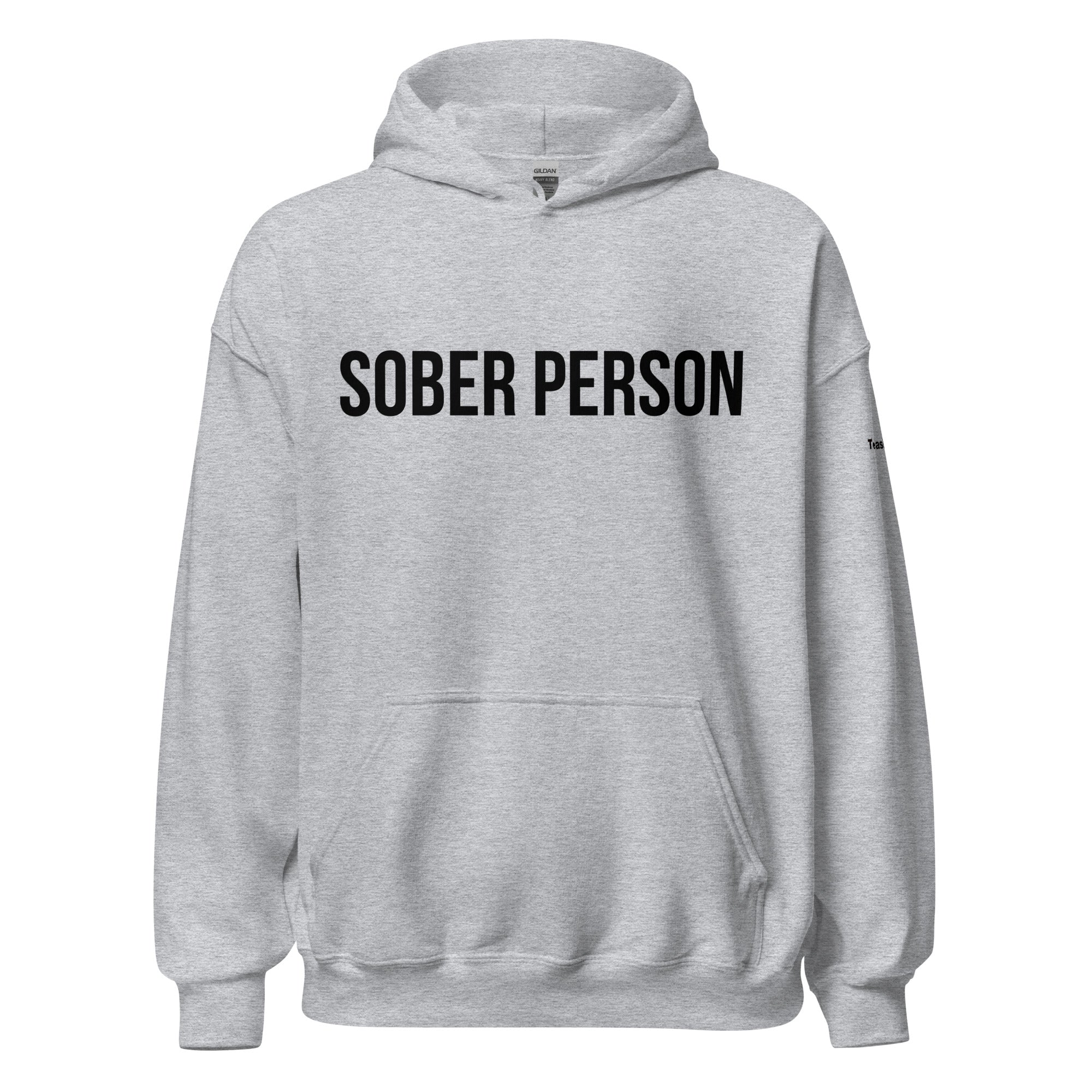 "Sober Person" Hoodie