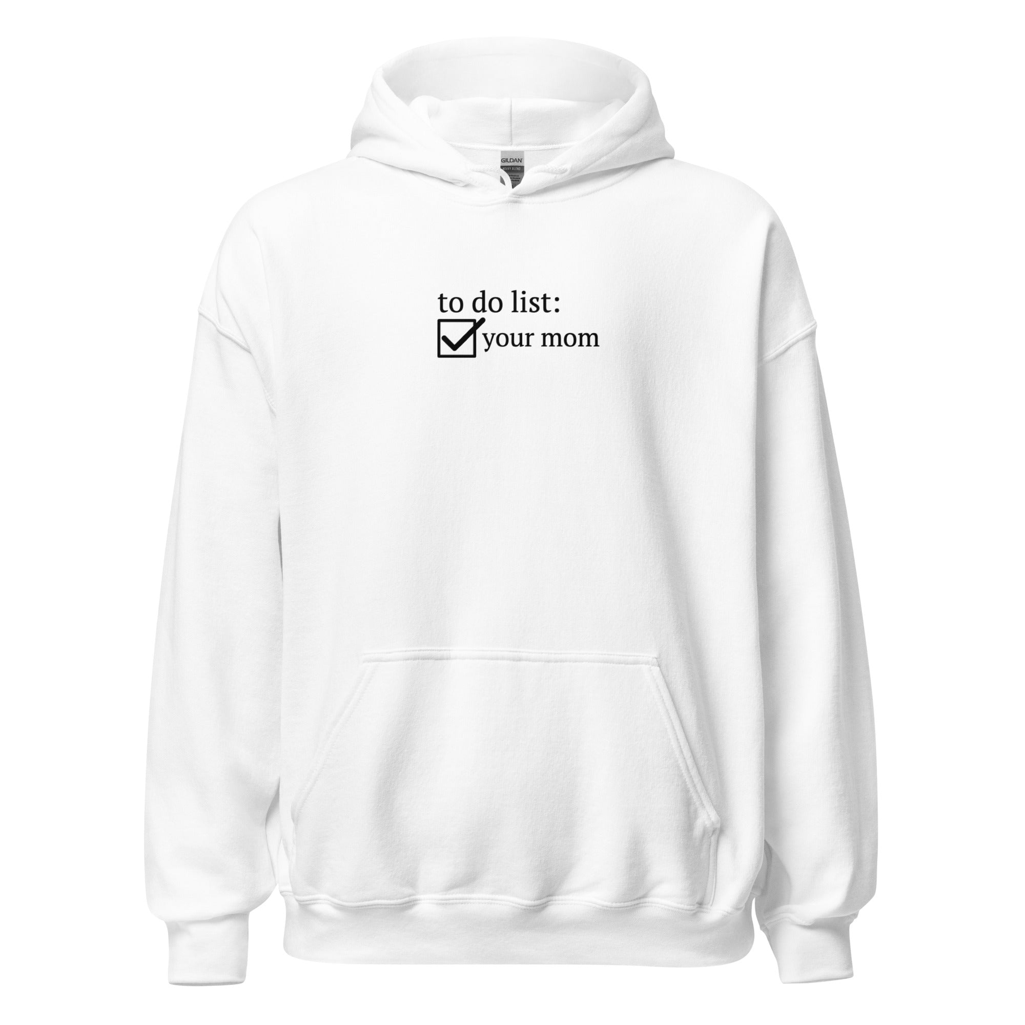 "To do list"- hoodie