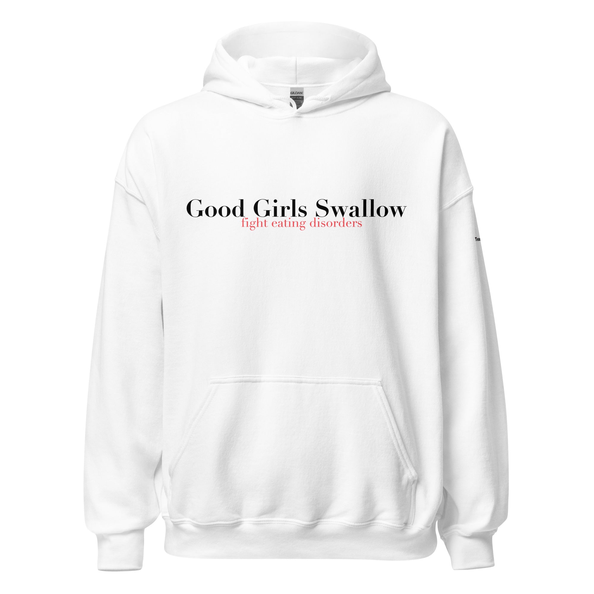 "Good Girls Swallow" - Hoodie
