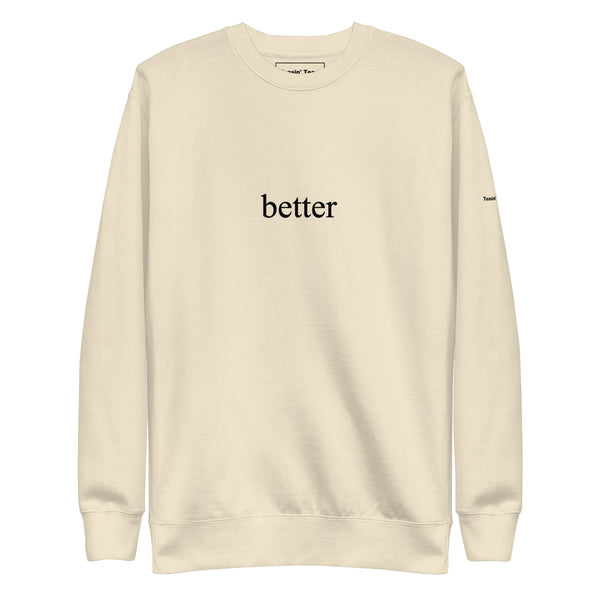 Better Crewneck