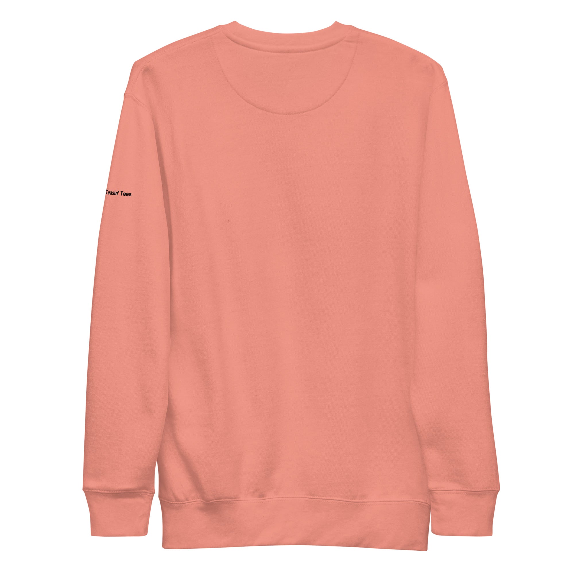 "True Story." Crew neck