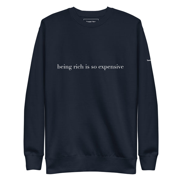 Being Rich Crewneck But in Black