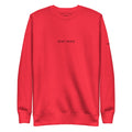 "True Story." Crew neck