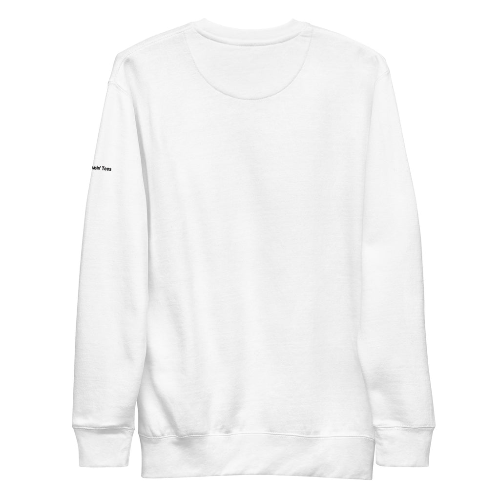 "Karma made me do it" Crew neck