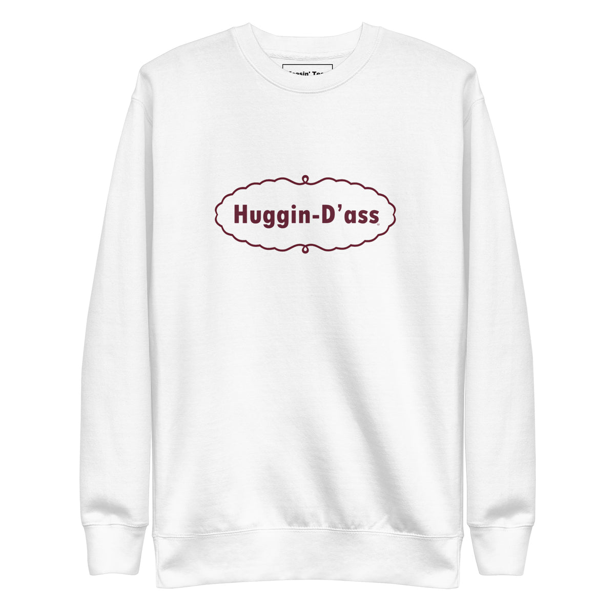 Huggin Dass Crewneck