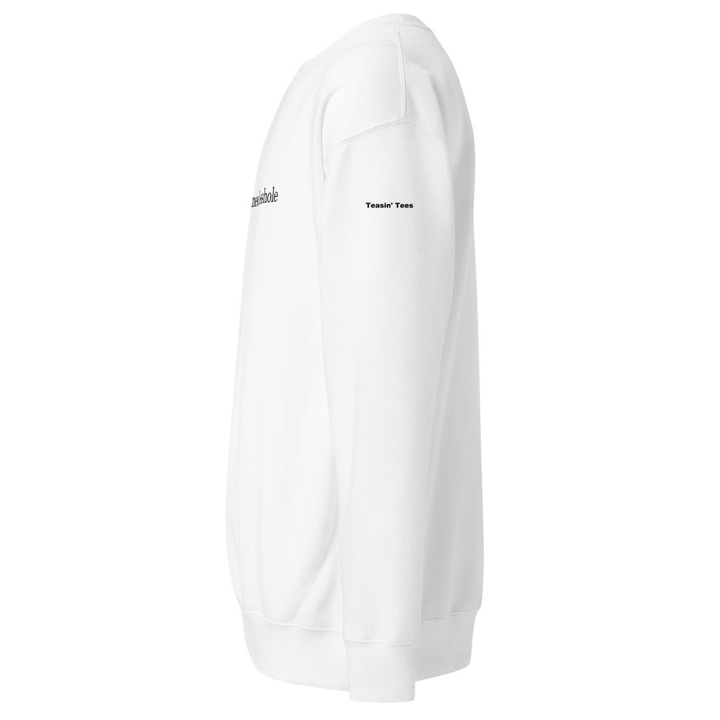 "Self proclaimed Asshole"-  Crew neck