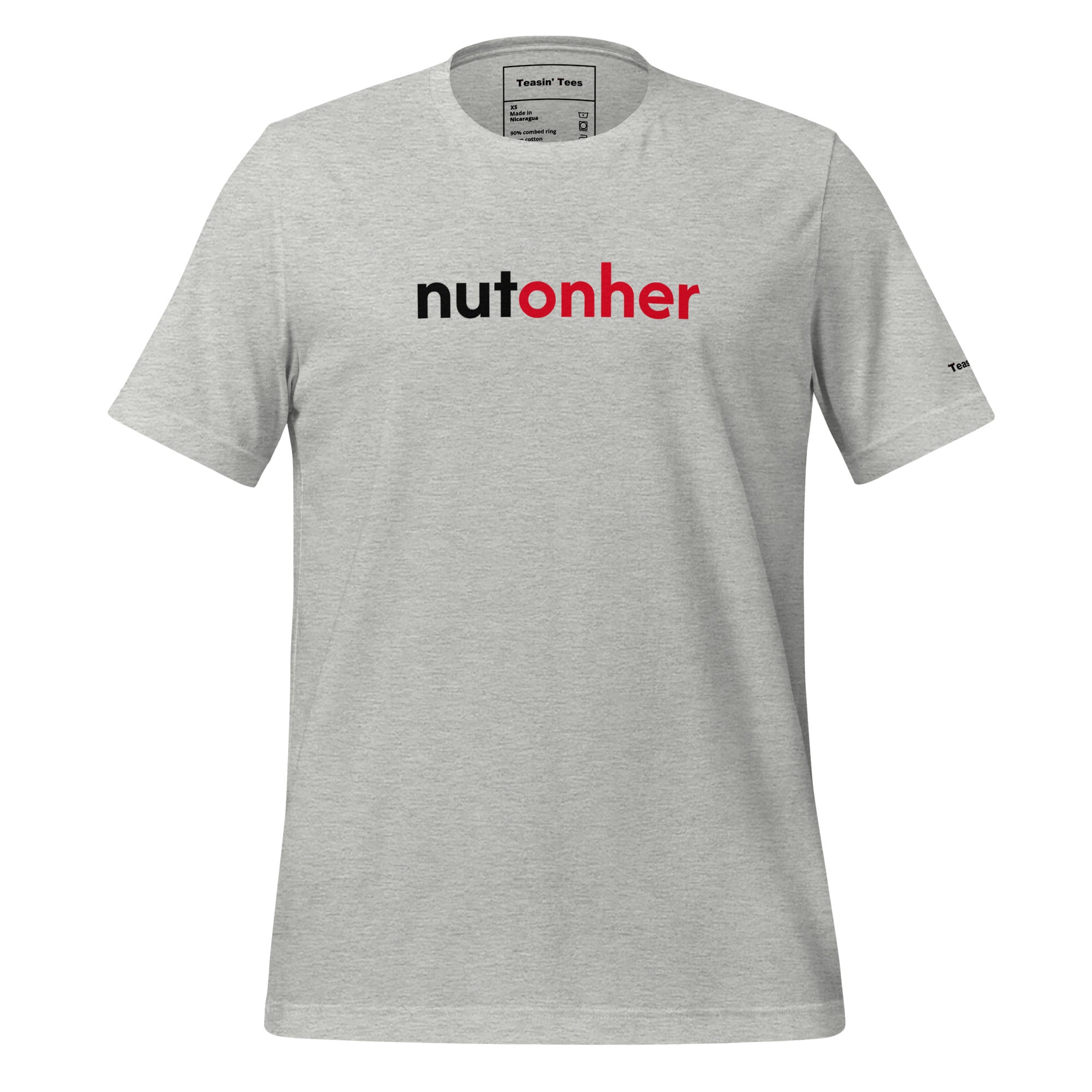 "NUTonHER"- T-Shirt