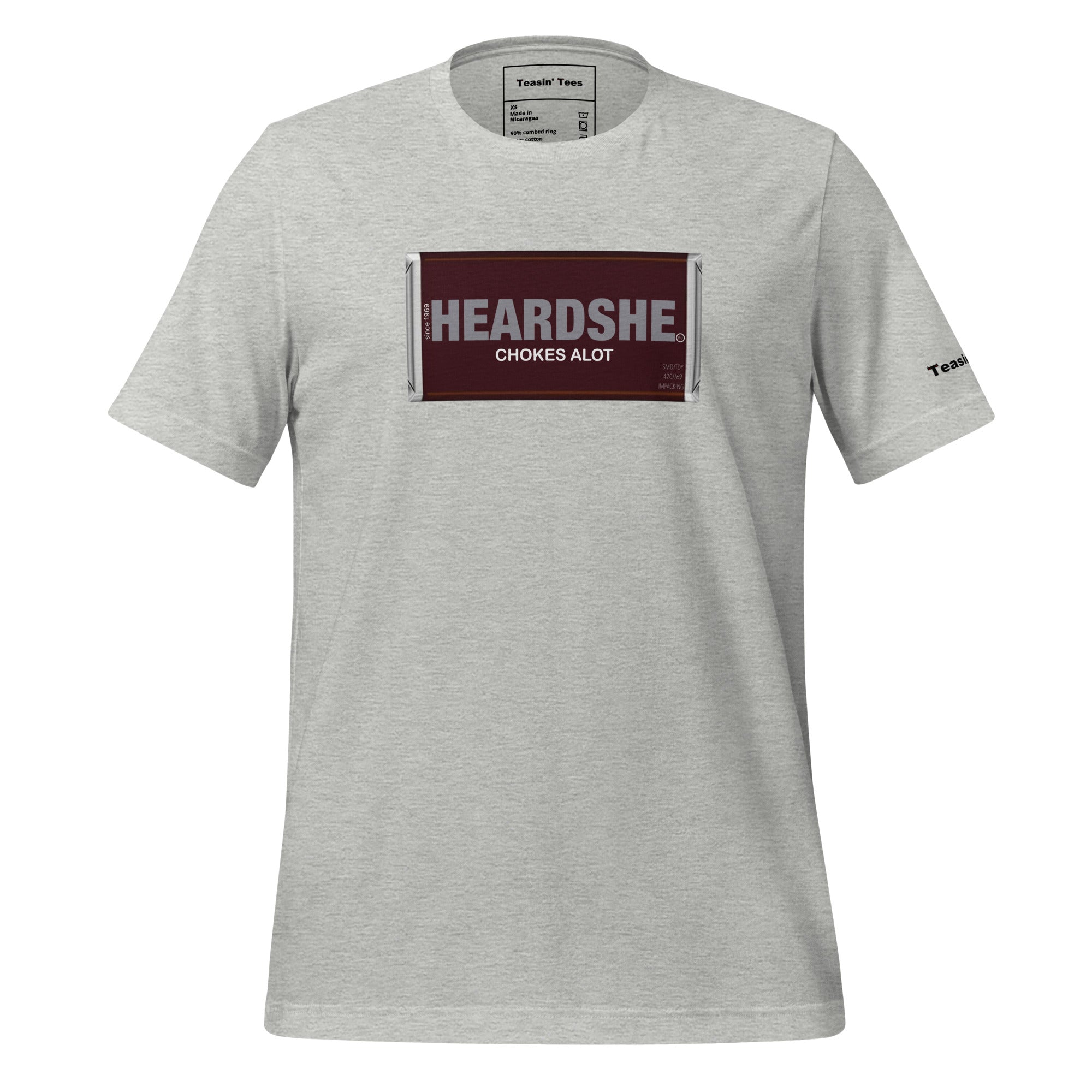 "Heard she chokes a lot"- T-Shirt