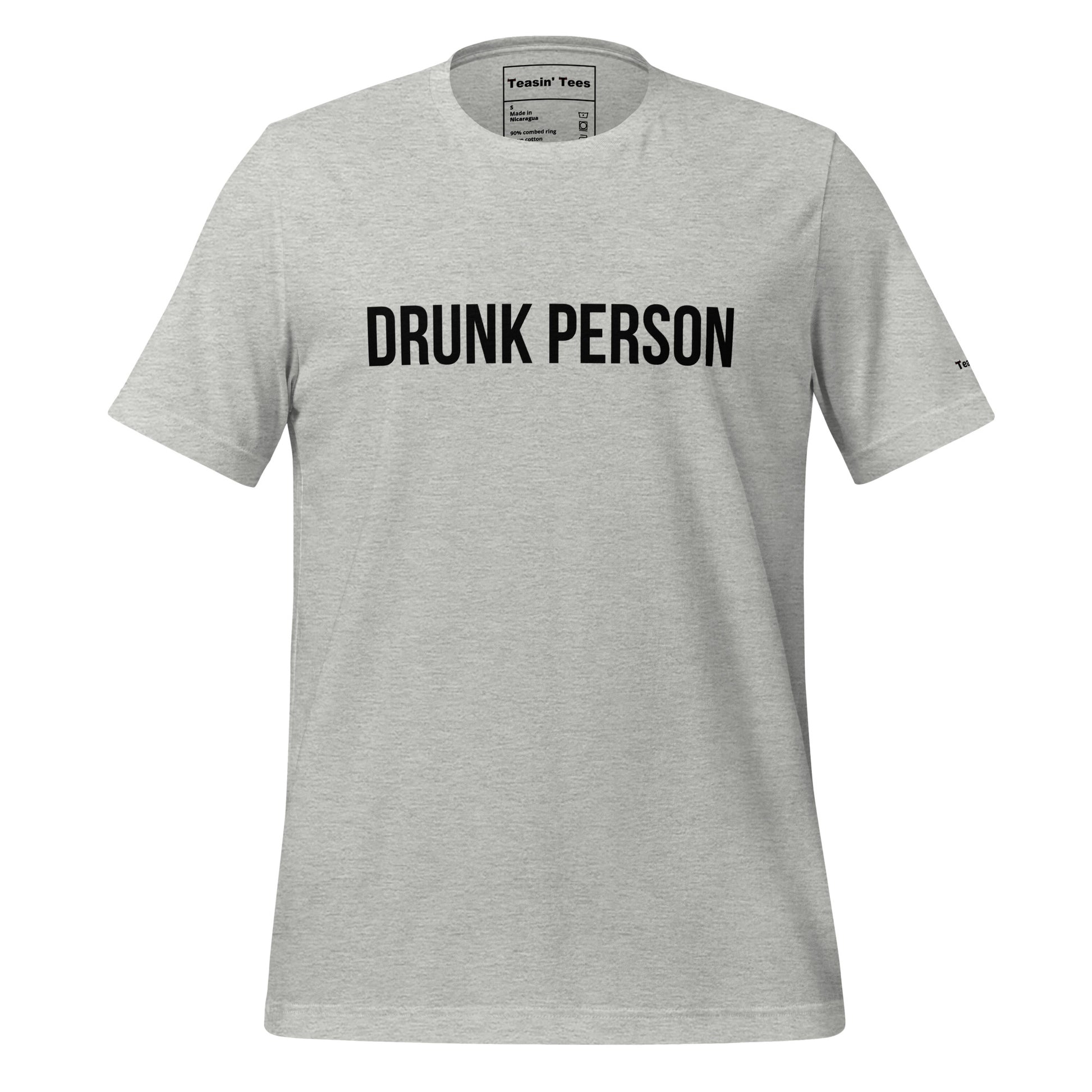 "Drunk Person" T-Shirt