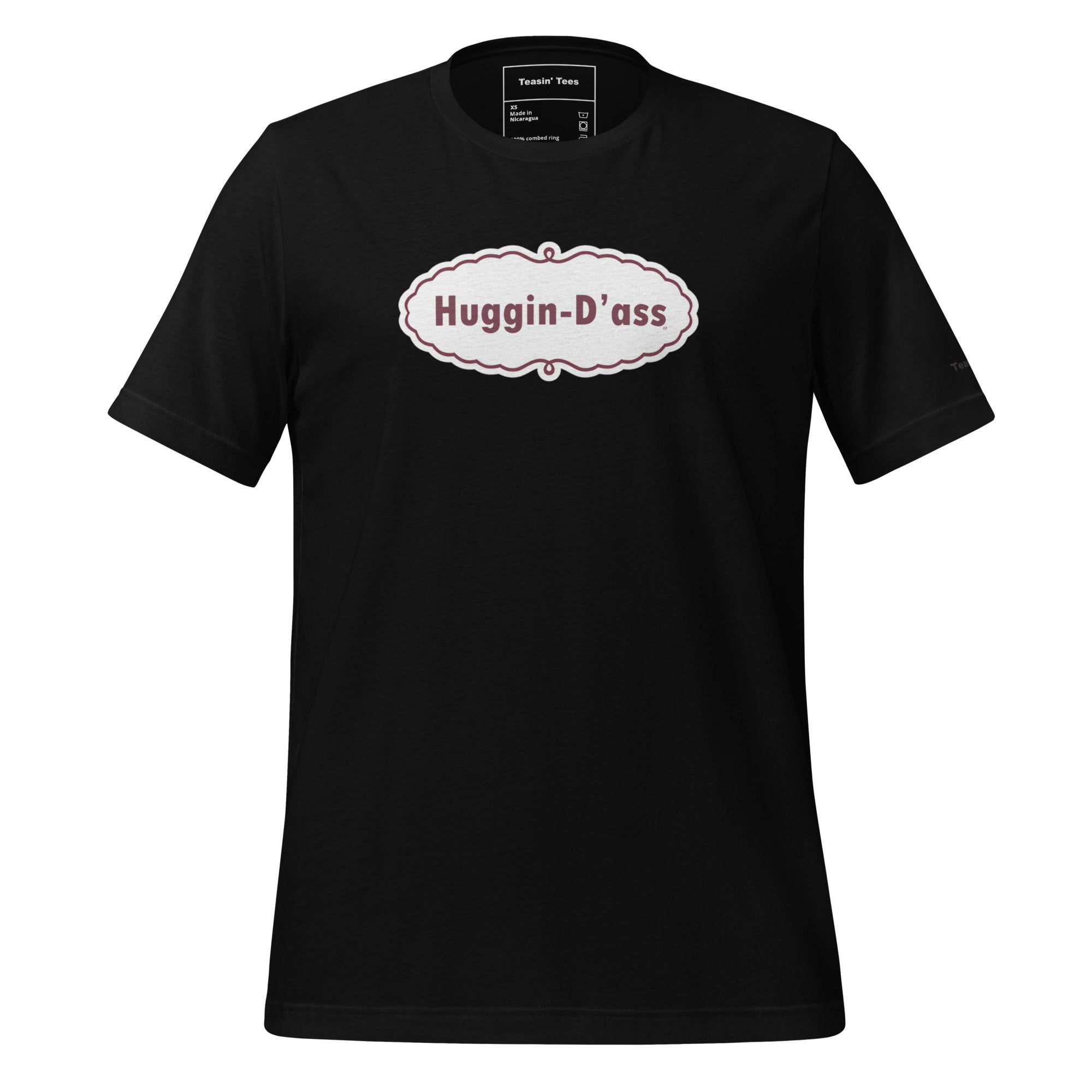 "Huggin-D'ass" T-Shirt