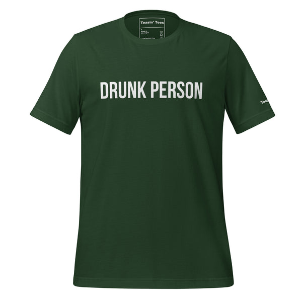 Drunk Person Tee But in Black