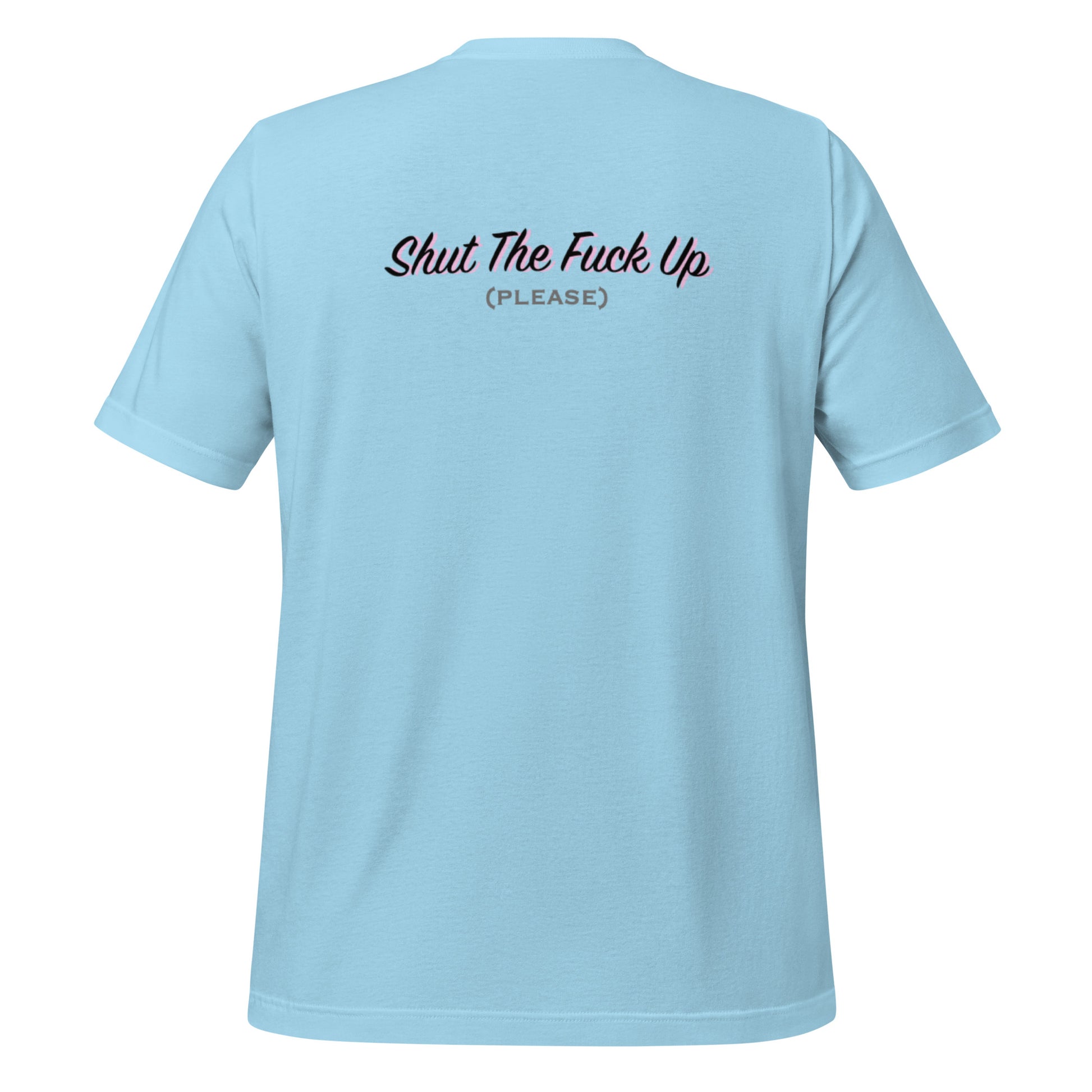 "STFU"- T-Shirt
