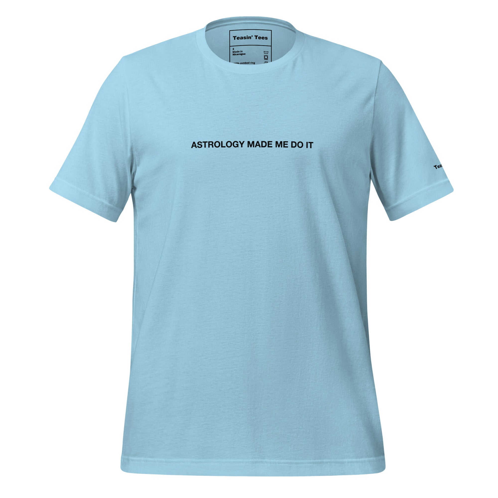 "Astrology made me do it"- T-Shirt