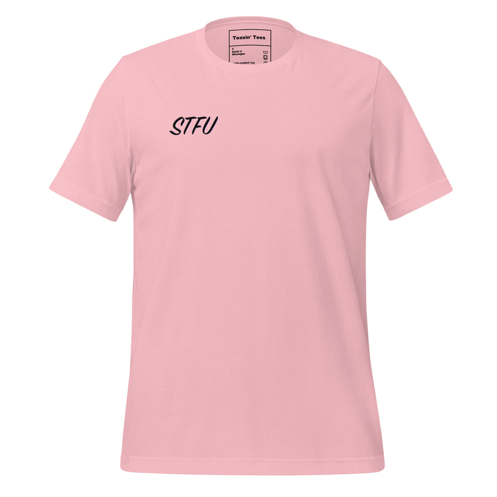 "STFU"- T-Shirt
