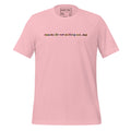 "Thanks for not pulling out, Dad"-T-shirt