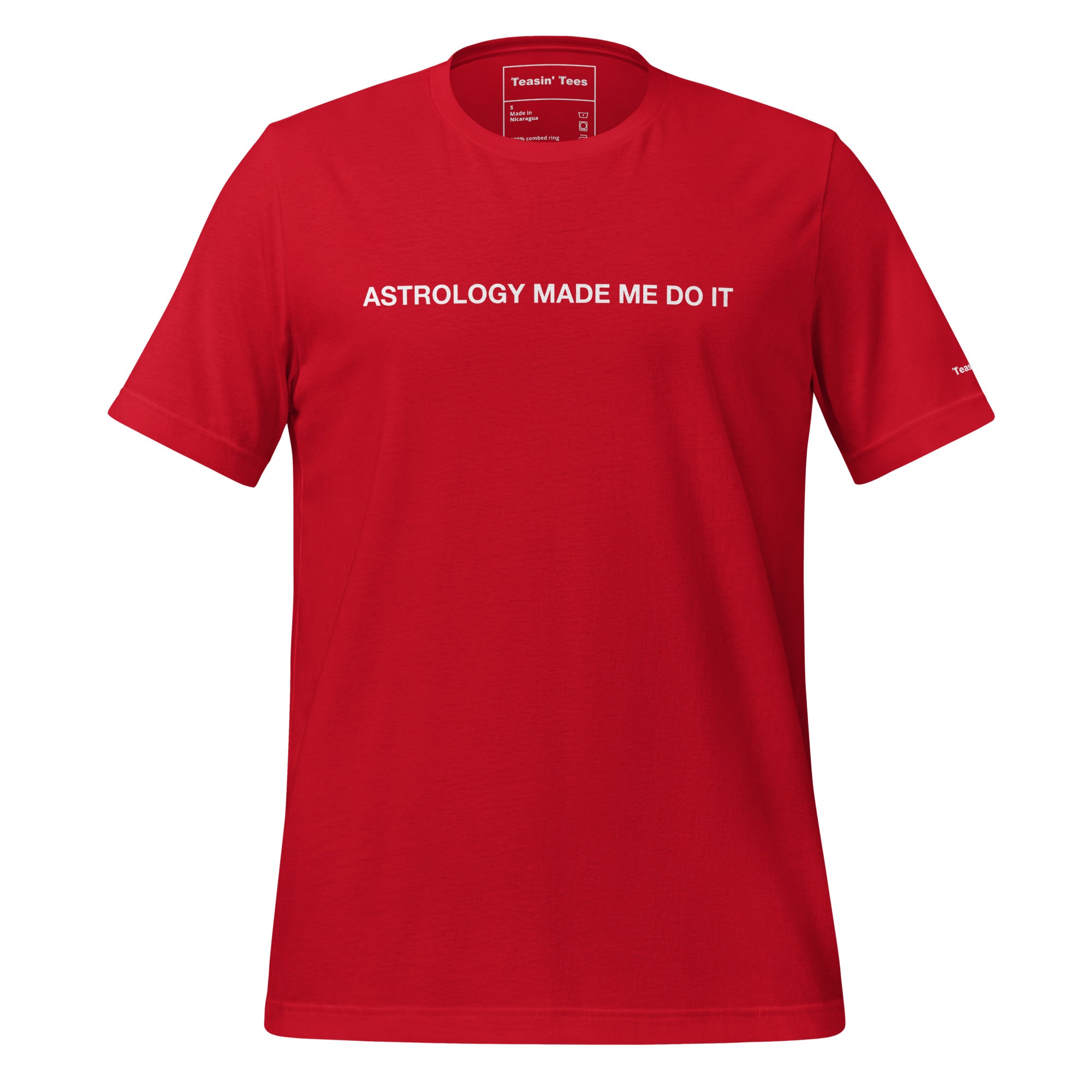 "Astrology made me do it" T-Shirt