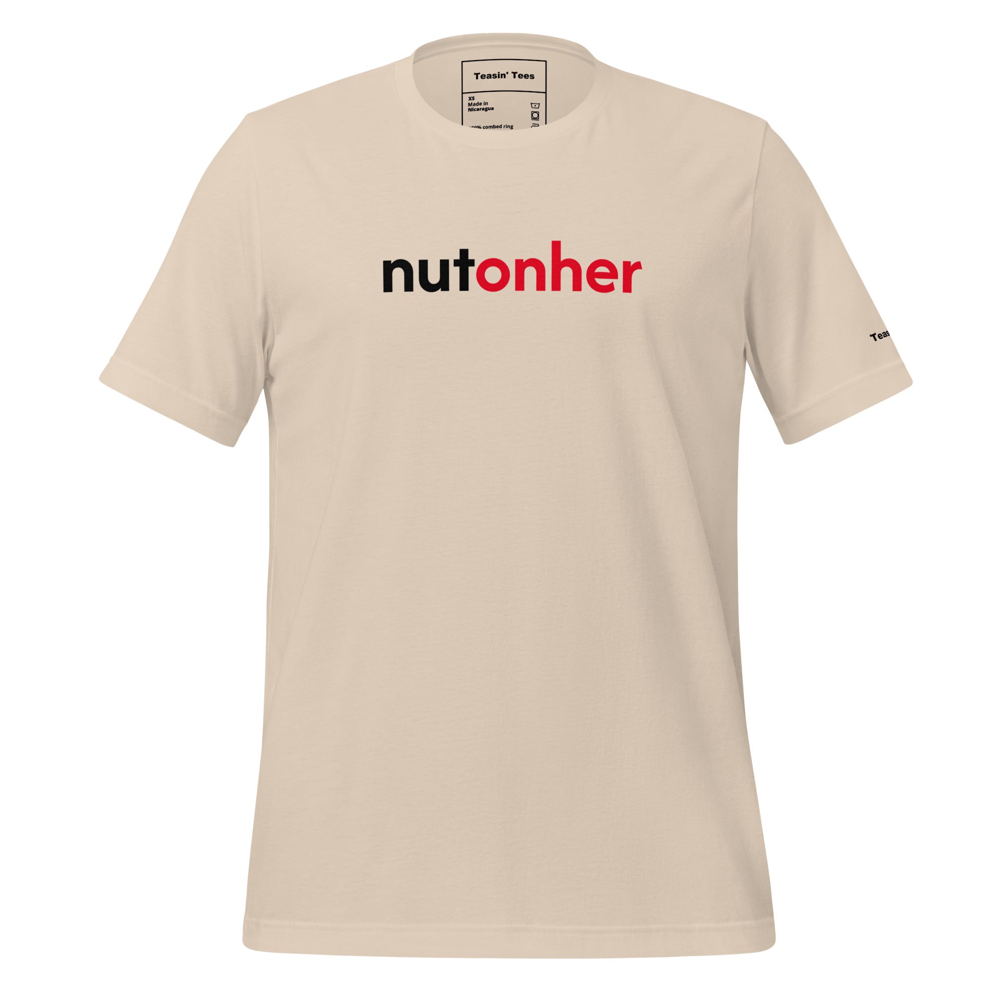 "NUTonHER"- T-Shirt
