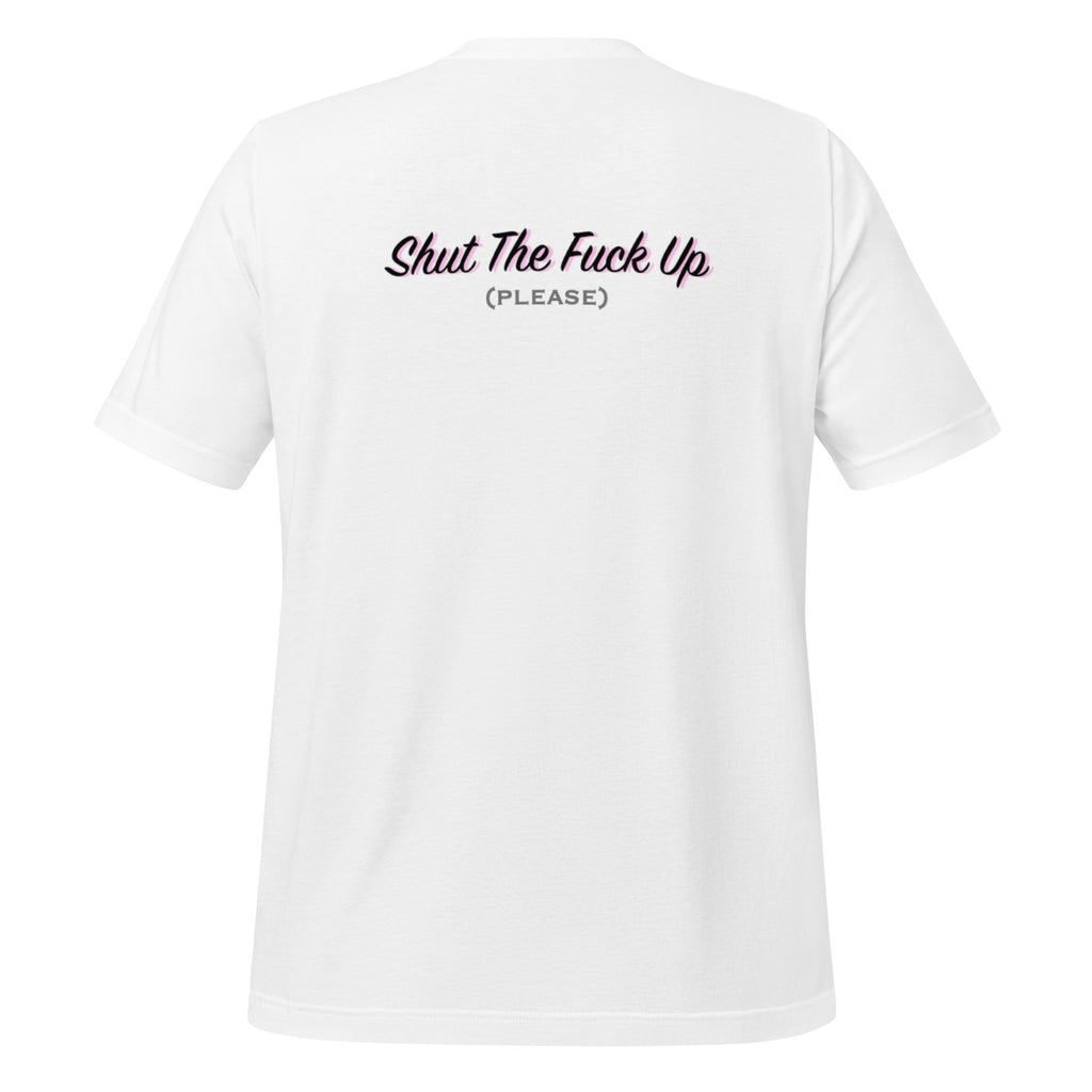 "STFU"- T-Shirt
