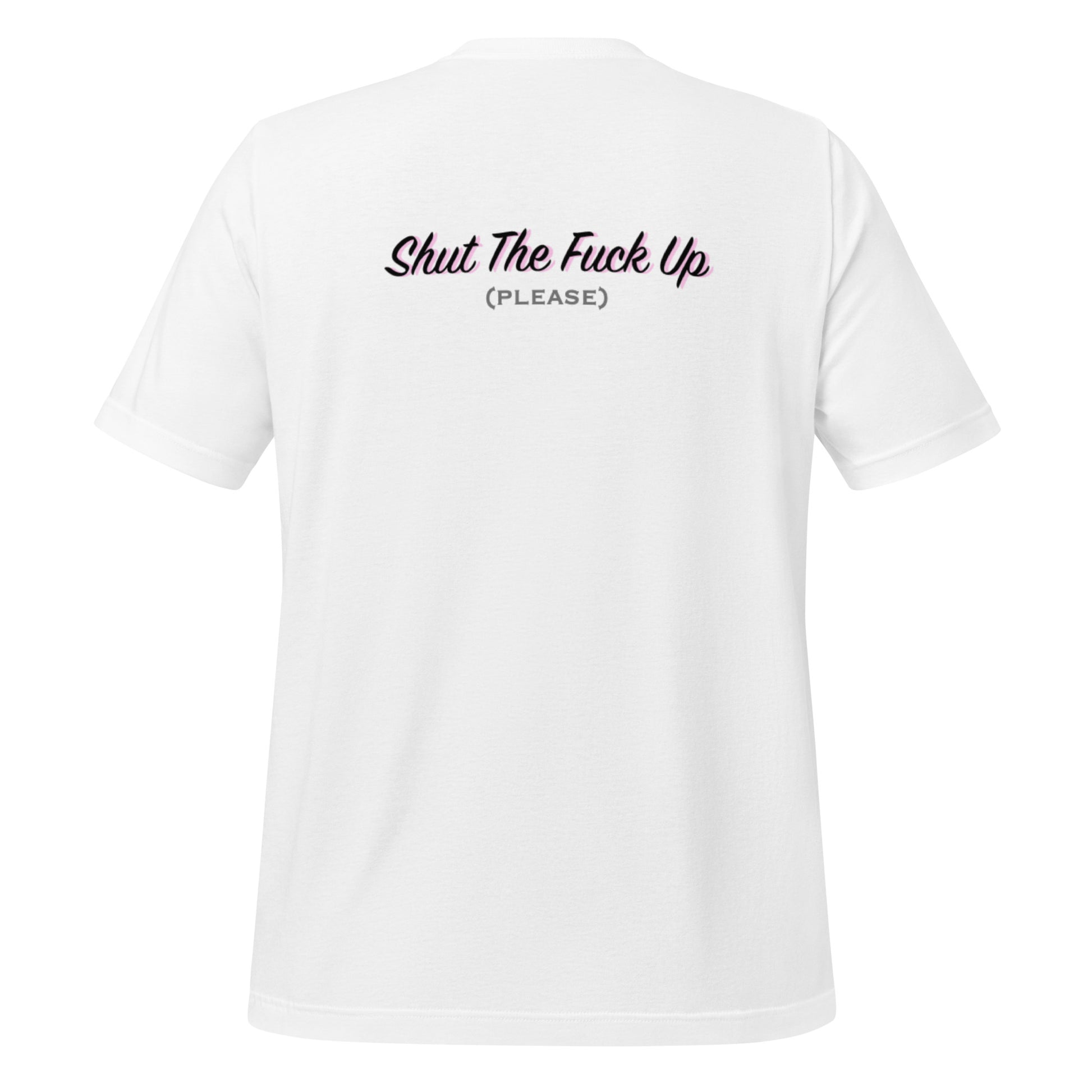 "STFU"- T-Shirt