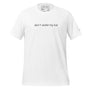 Don't Woke My Kid Tee