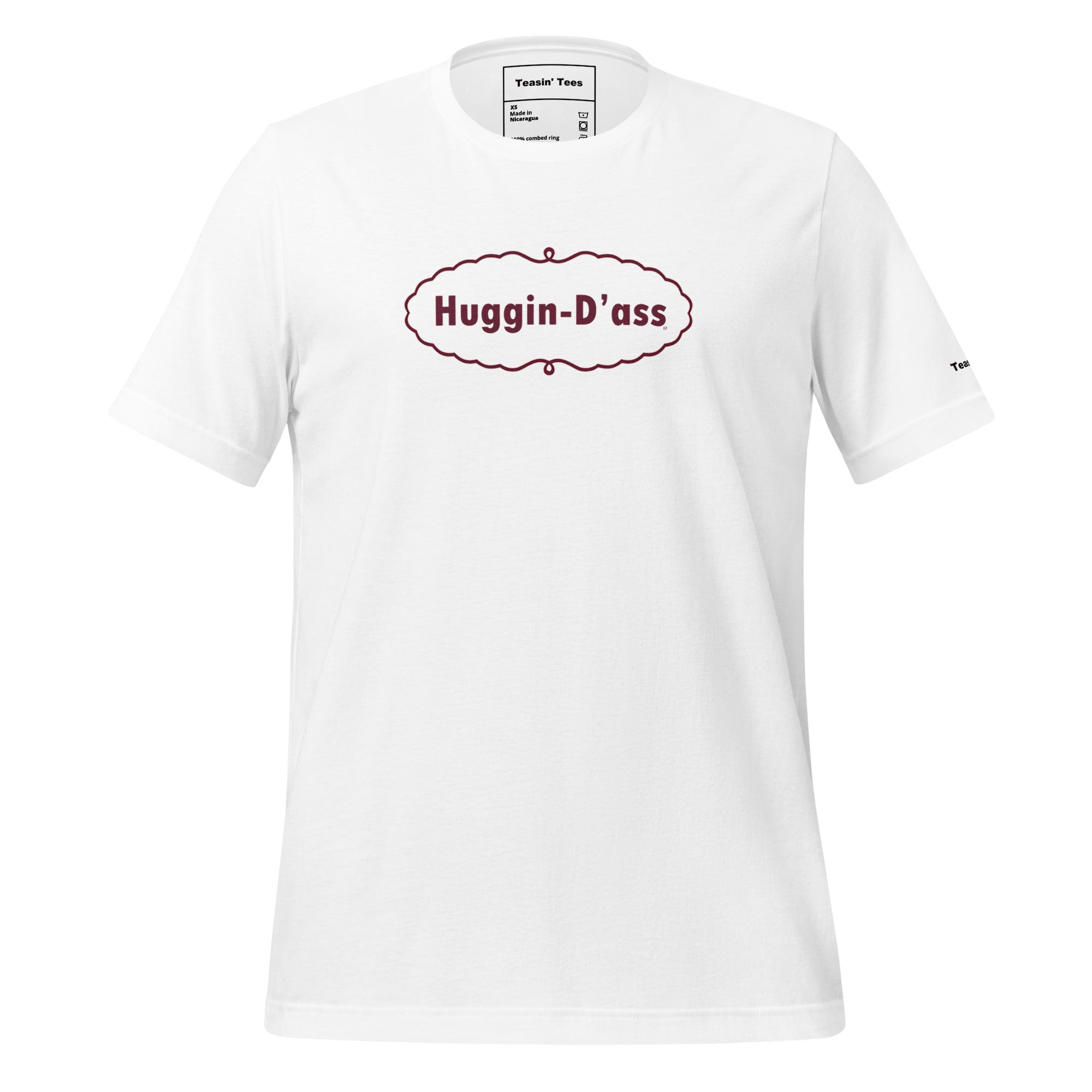 "Huggin-D'ass" T-Shirt